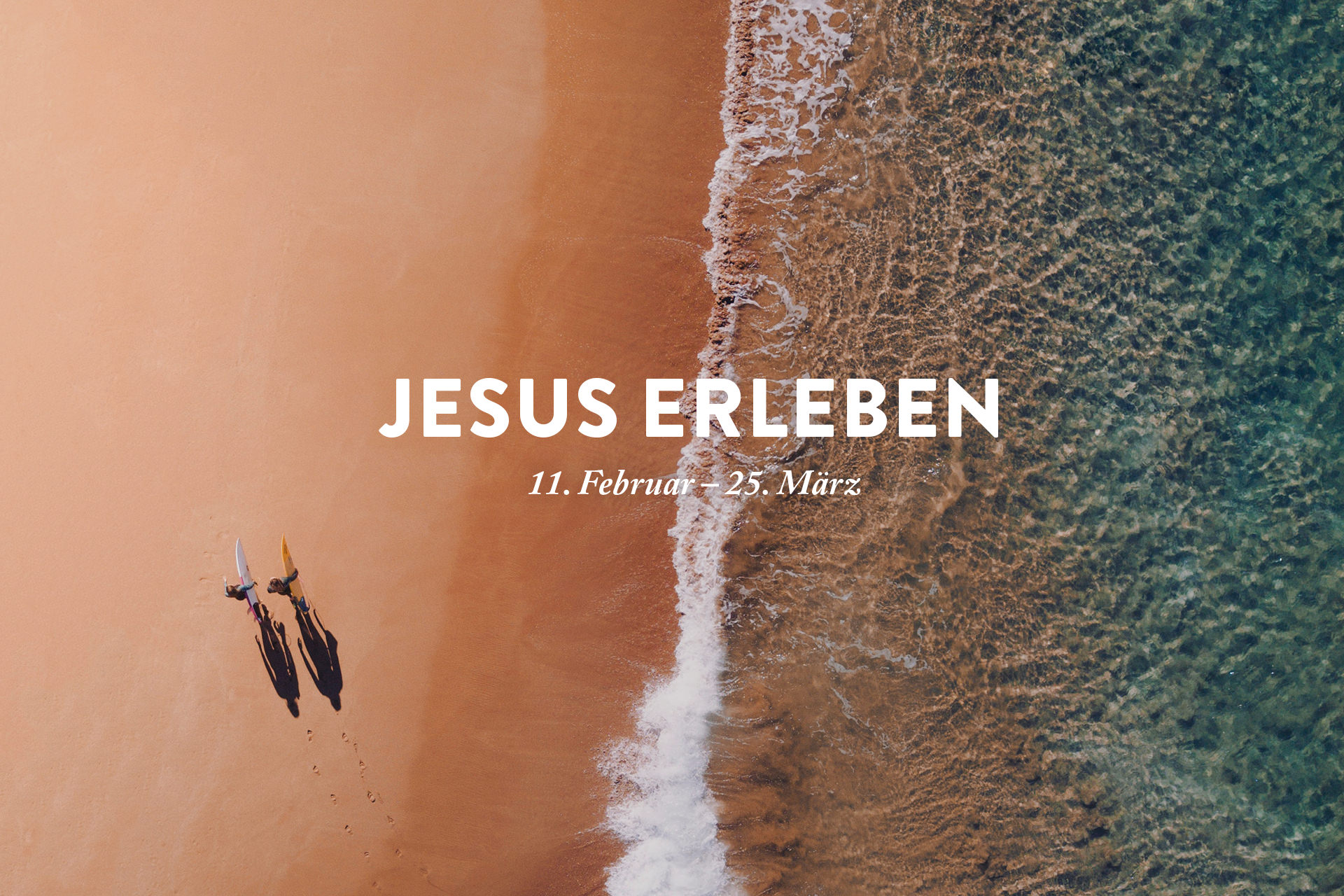 Jesus erleben