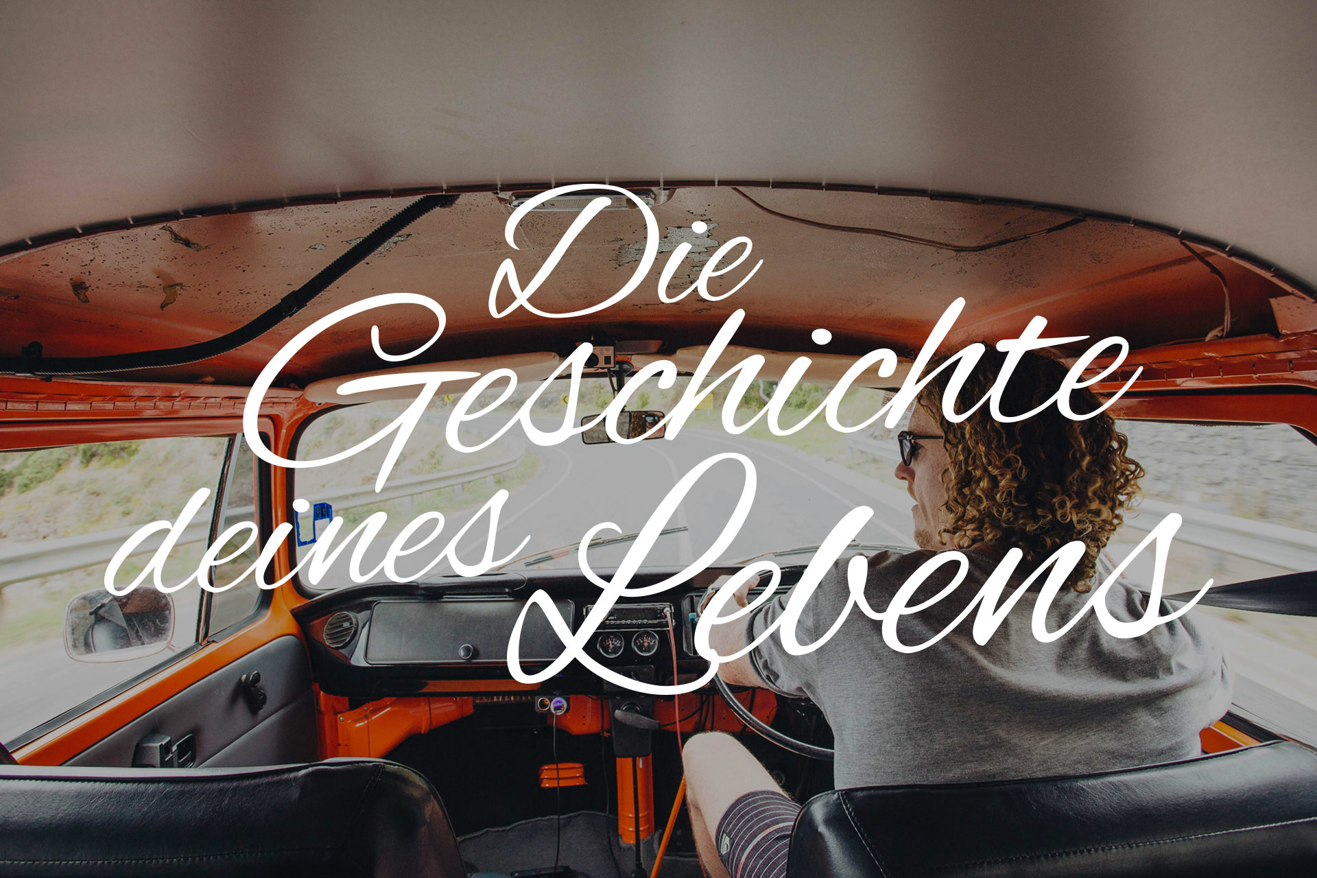 Die Geschichte deines Lebens