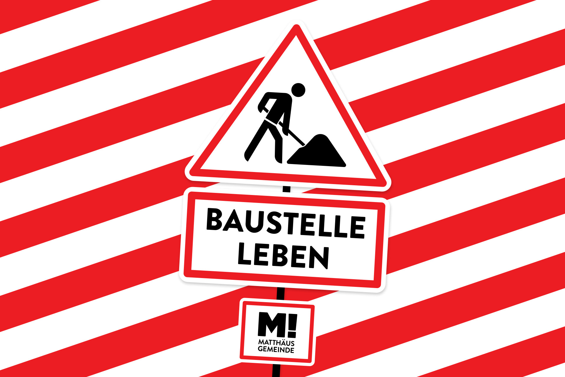 Baustelle Leben