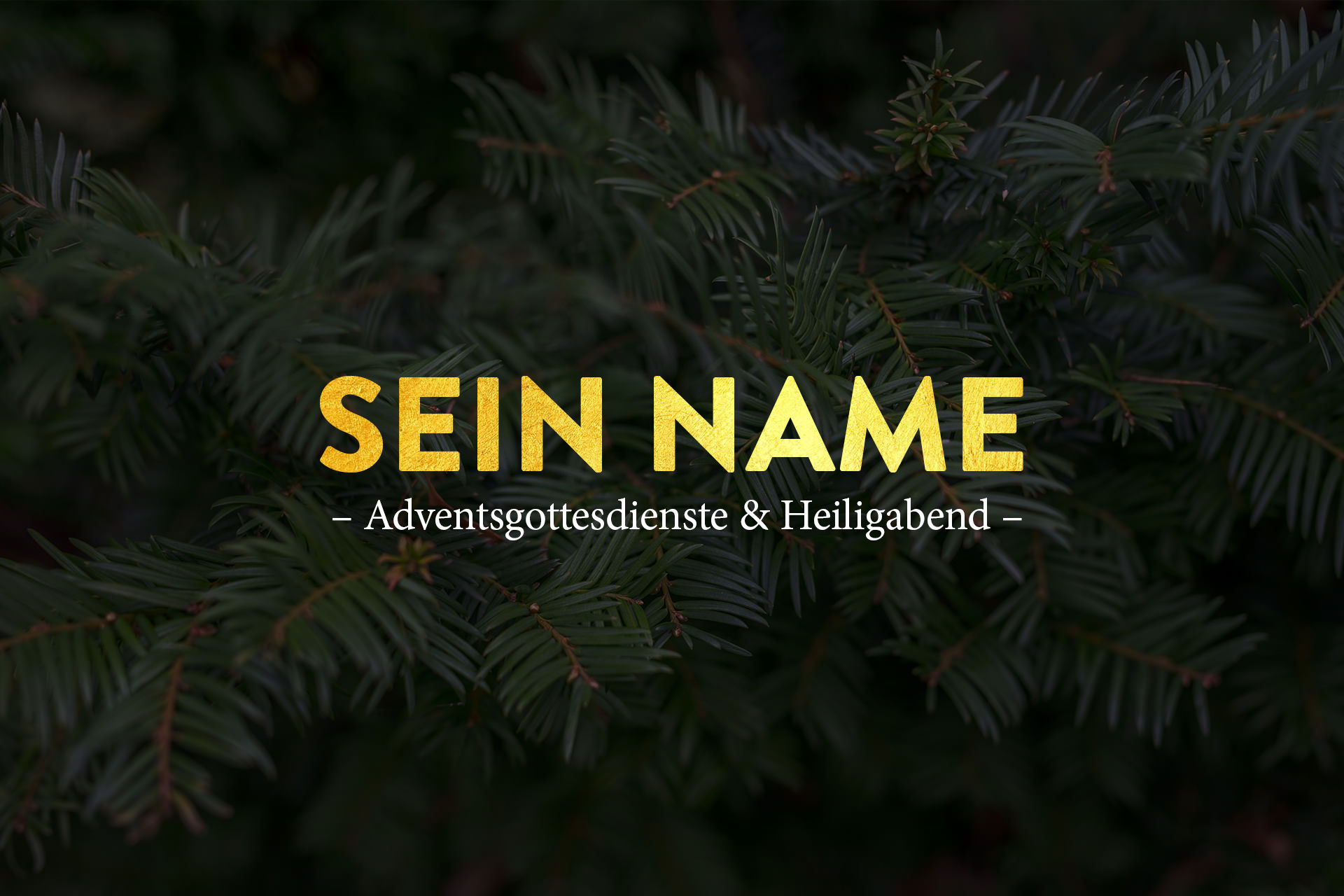 Sein Name