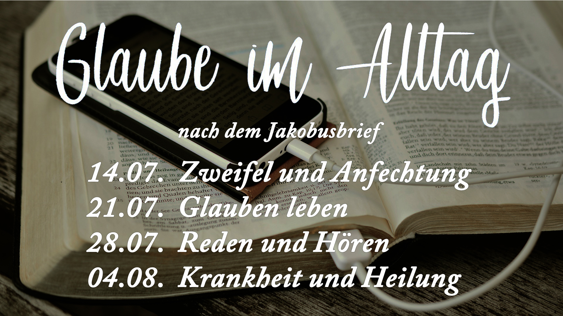 Glaube im Alltag – Krankheit und Heilung