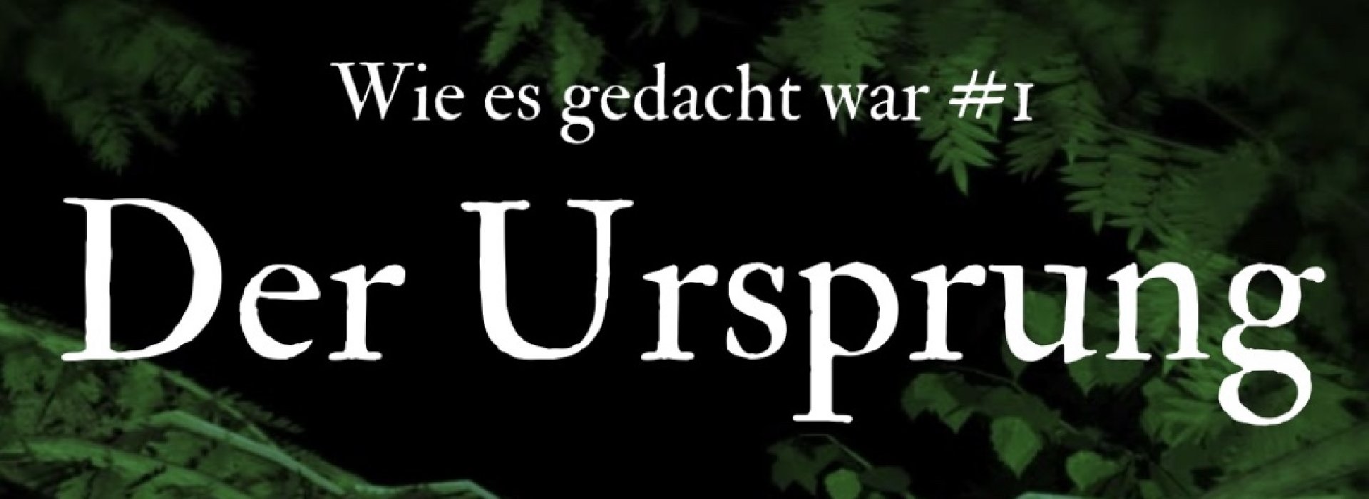 Spurensuche – Die Frage nach dem Ursprung