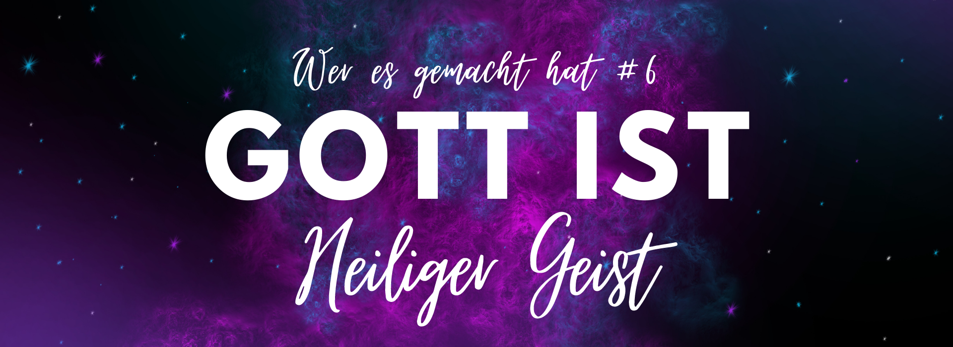 Gott ist Heiliger Geist