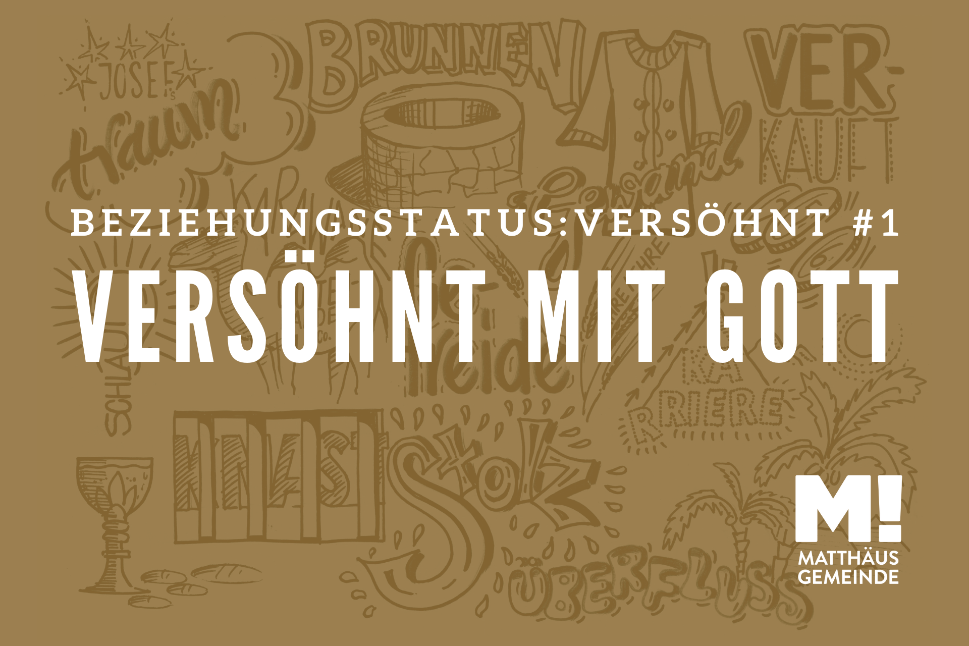 Beziehungsstatus versöhnt #1 – Versöhnt mit Gott