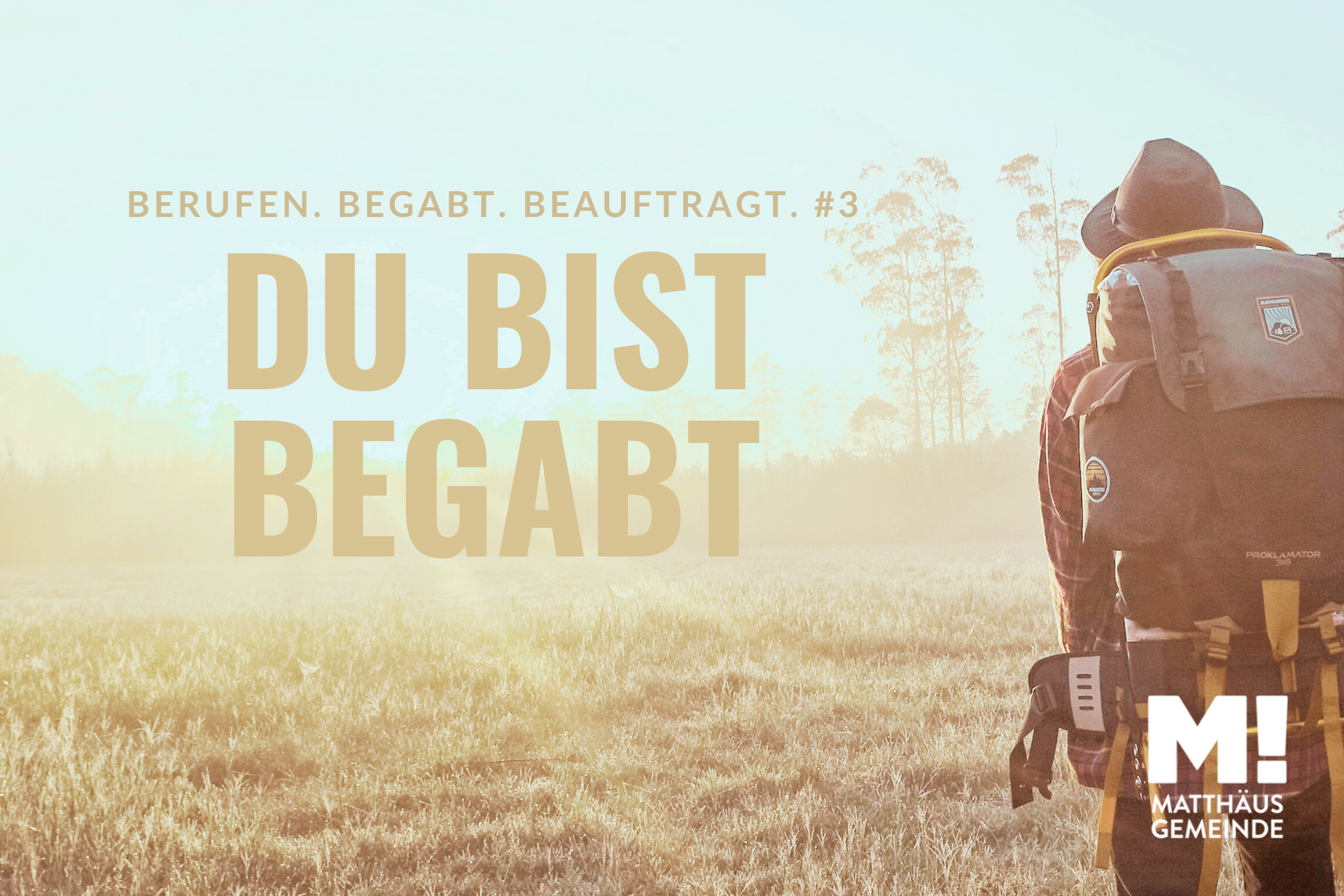 Berufen. Begabt. Beauftragt #3 Du bist begabt