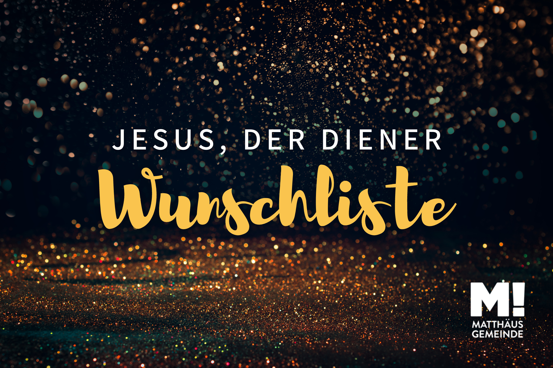 Wunschliste #3 | Jesus, der Diener