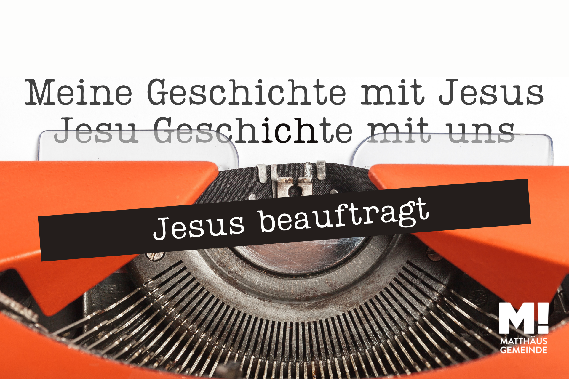 Meine Geschichte mit Jesus #5 Leben mit einem Auftrag