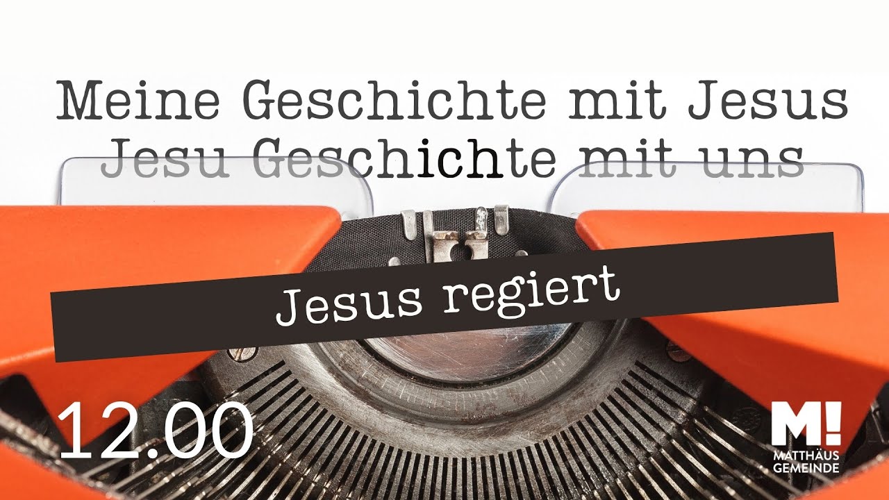 Geschichten mit Jesus #6 Jesus regiert