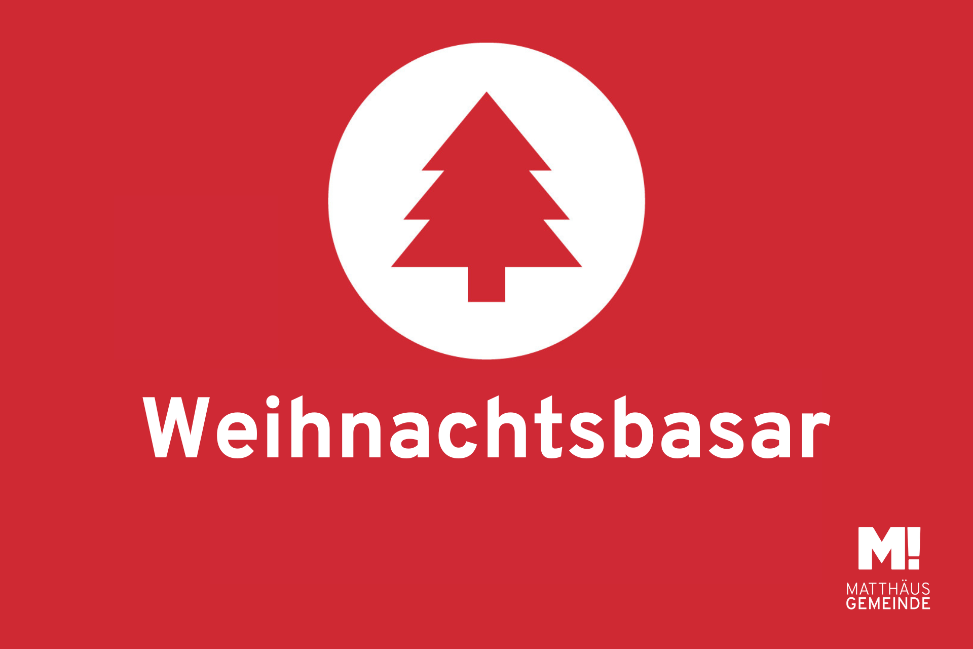 Weihnachtsbasar am 26.11.2022