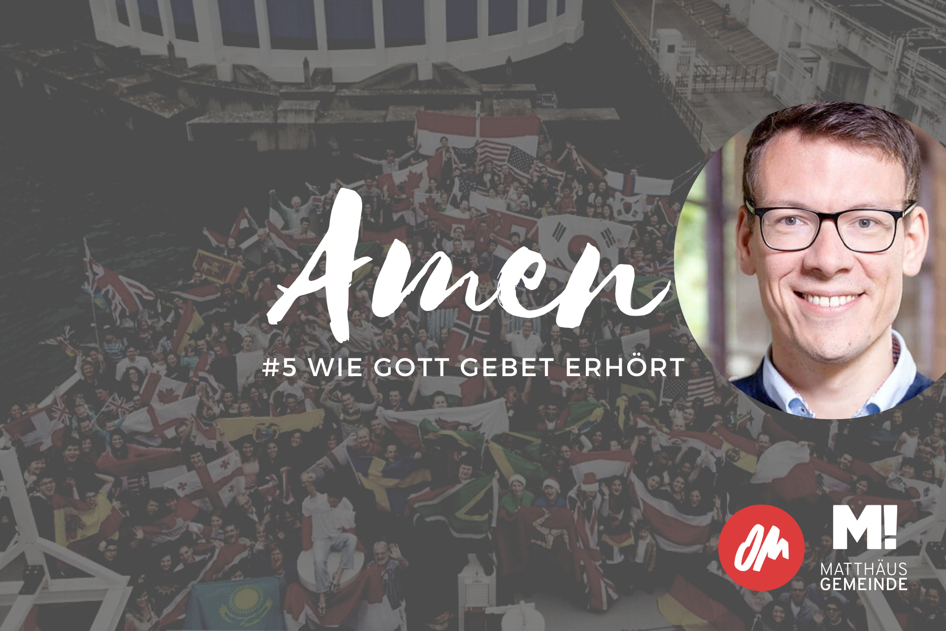 AMEN #5 Gott erhört Gebet