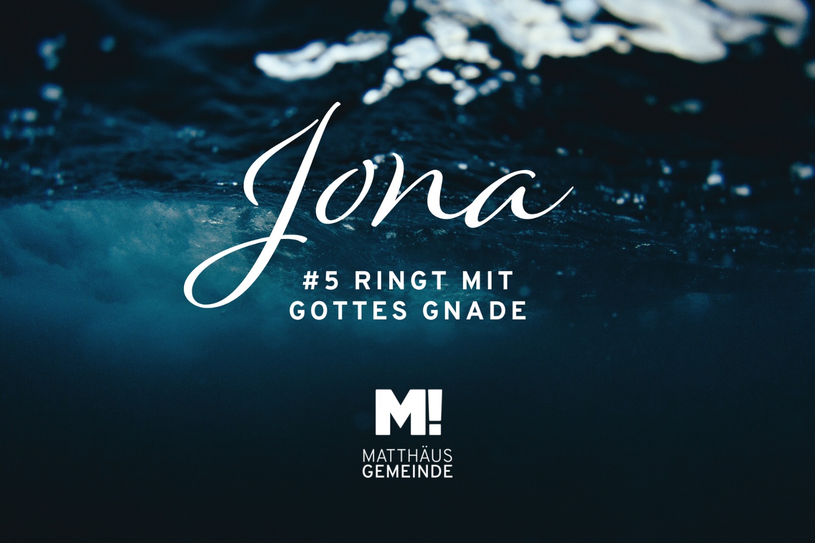 Jona #5 Ringt mit Gottes Gnade