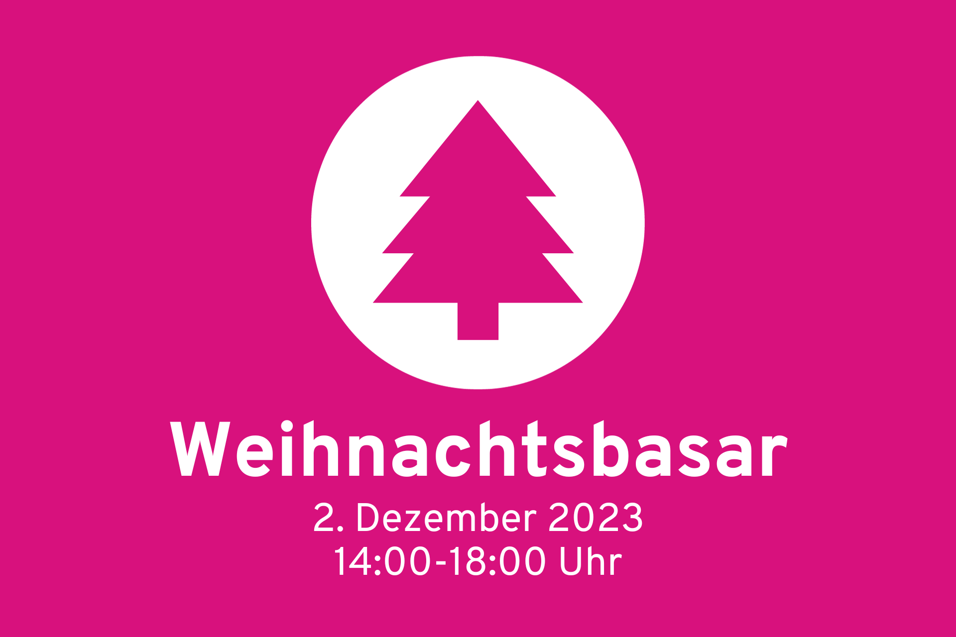 Weihnachtsbasar am 2. Dezember