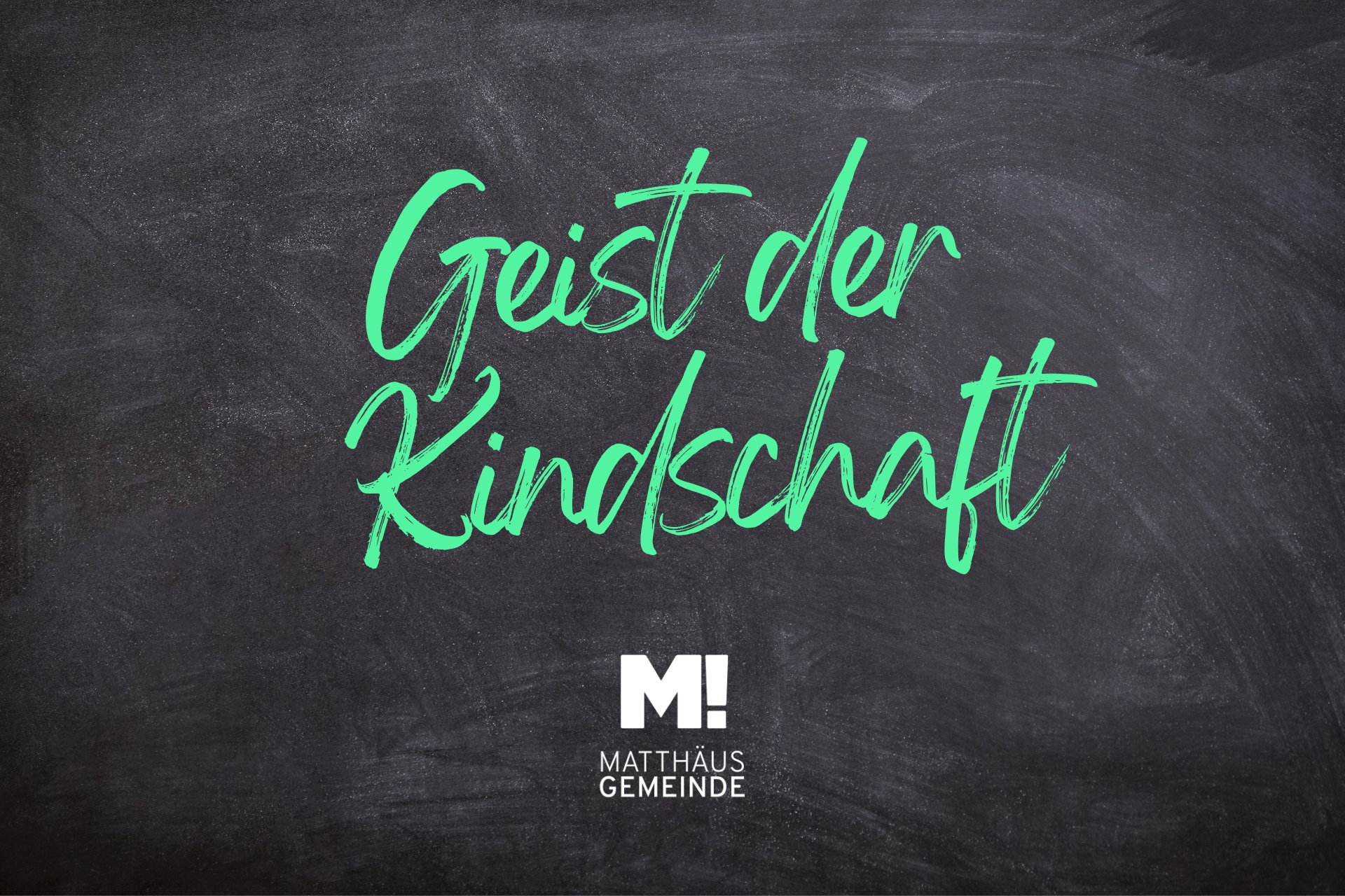 Geist der Kindschaft