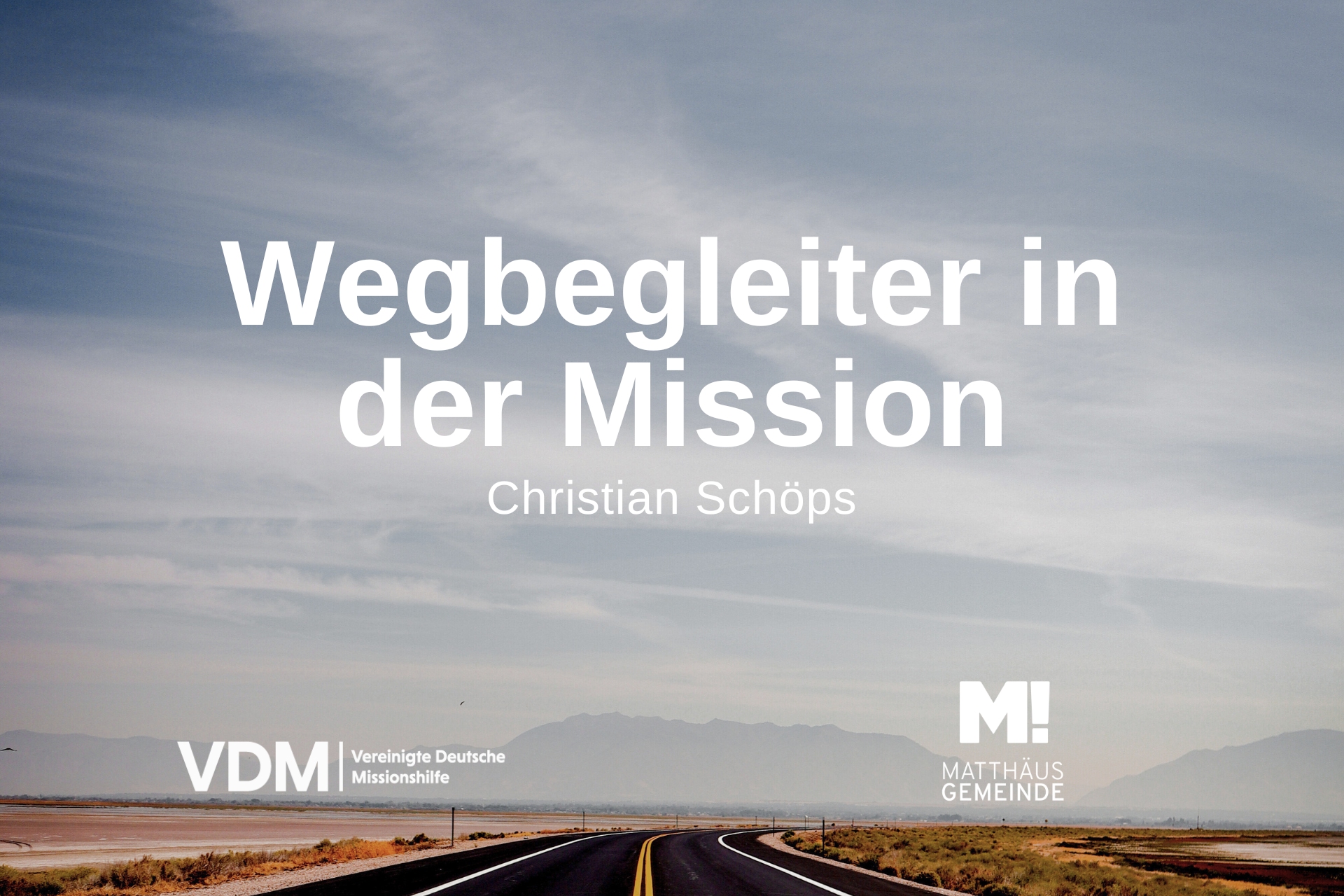 Wegbegleiter in der Mission