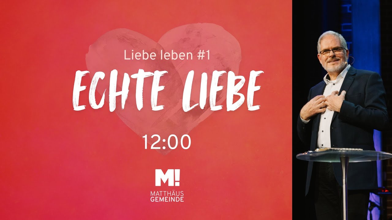 Liebe leben #1 Echte Liebe