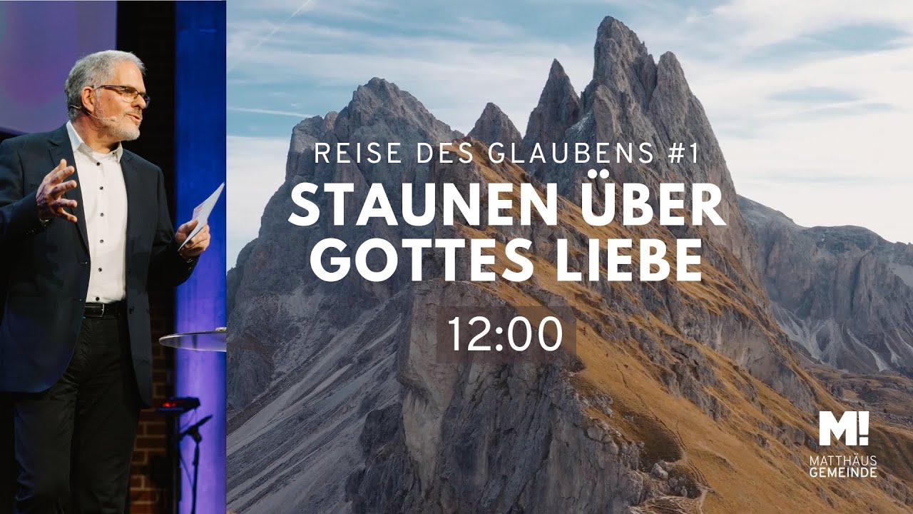 Reise des Glaubens #1 Staunen