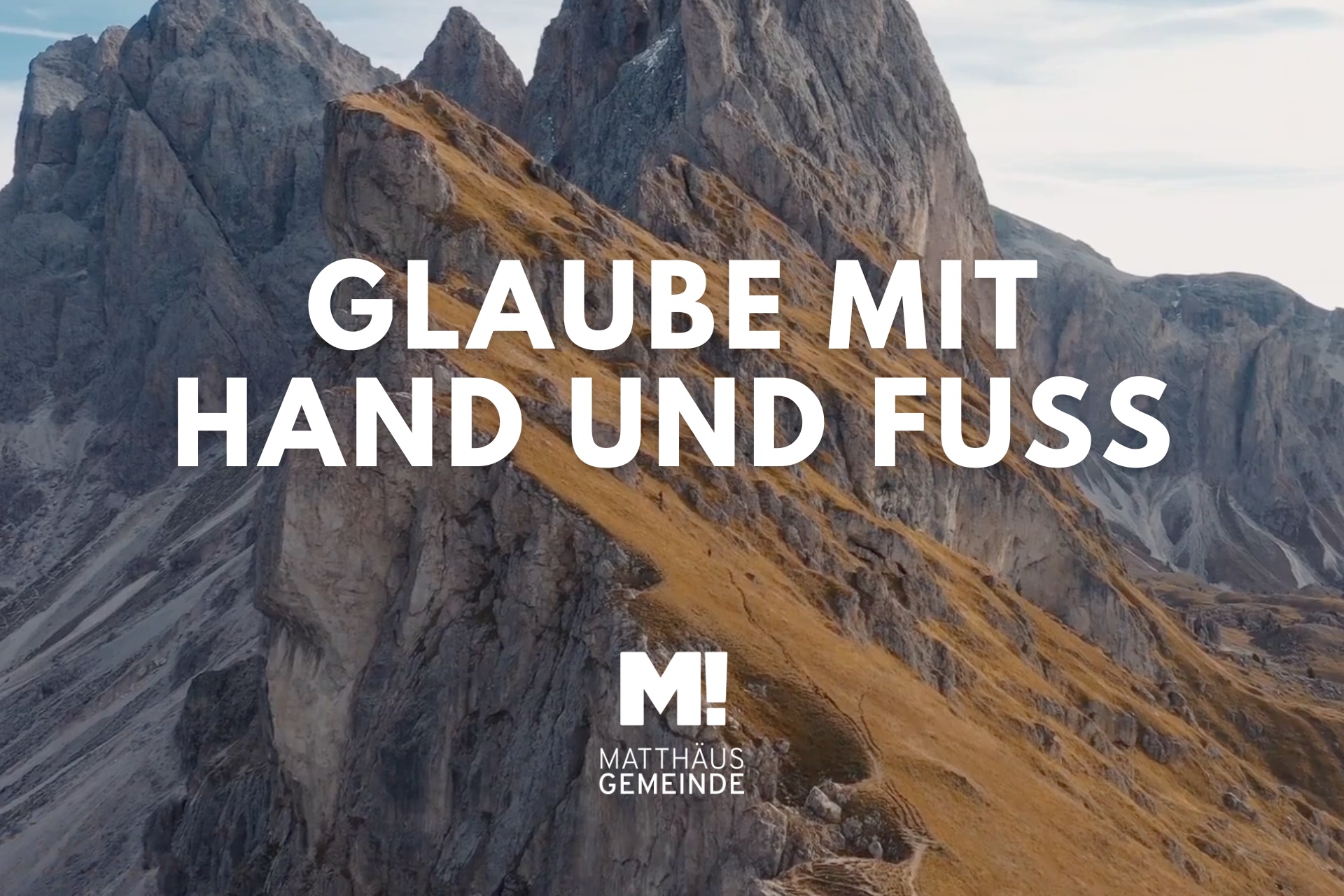 Reise des Glaubens #3 Hand und Fuß