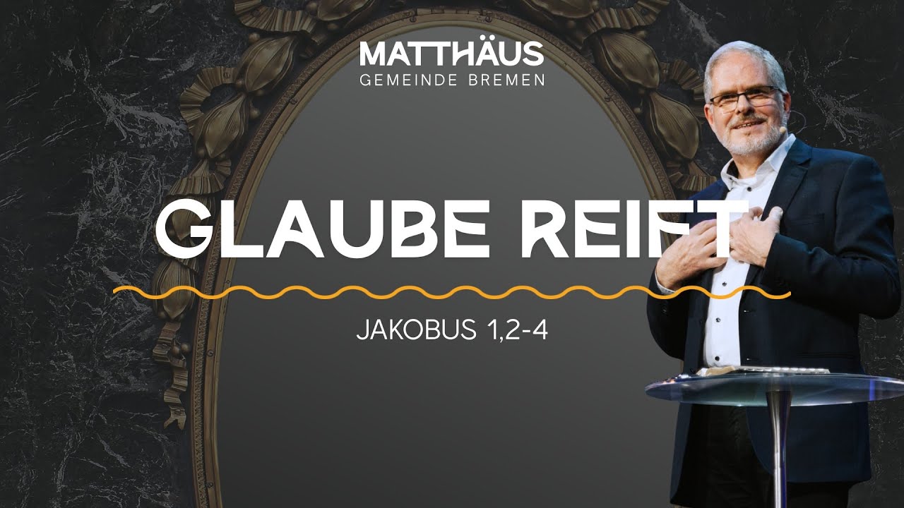 Glaube ohne Filter #2 – Glaube reift Glaube ohne Filter #2 – Glaube reift