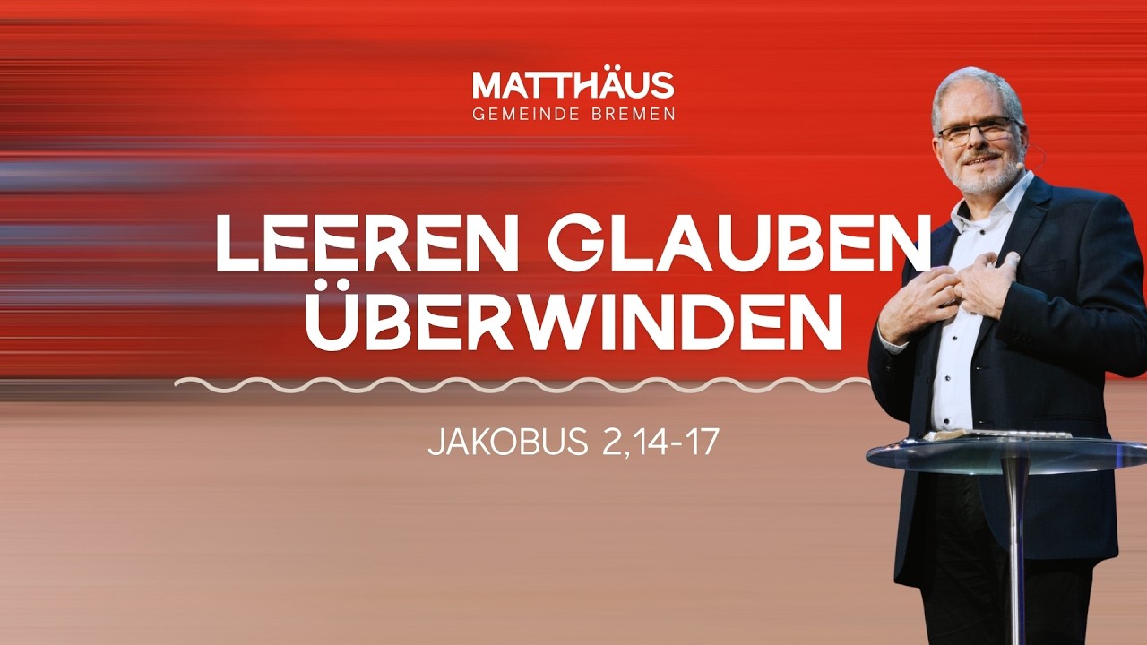 Faith in Action #3 Kein leerer Glaube