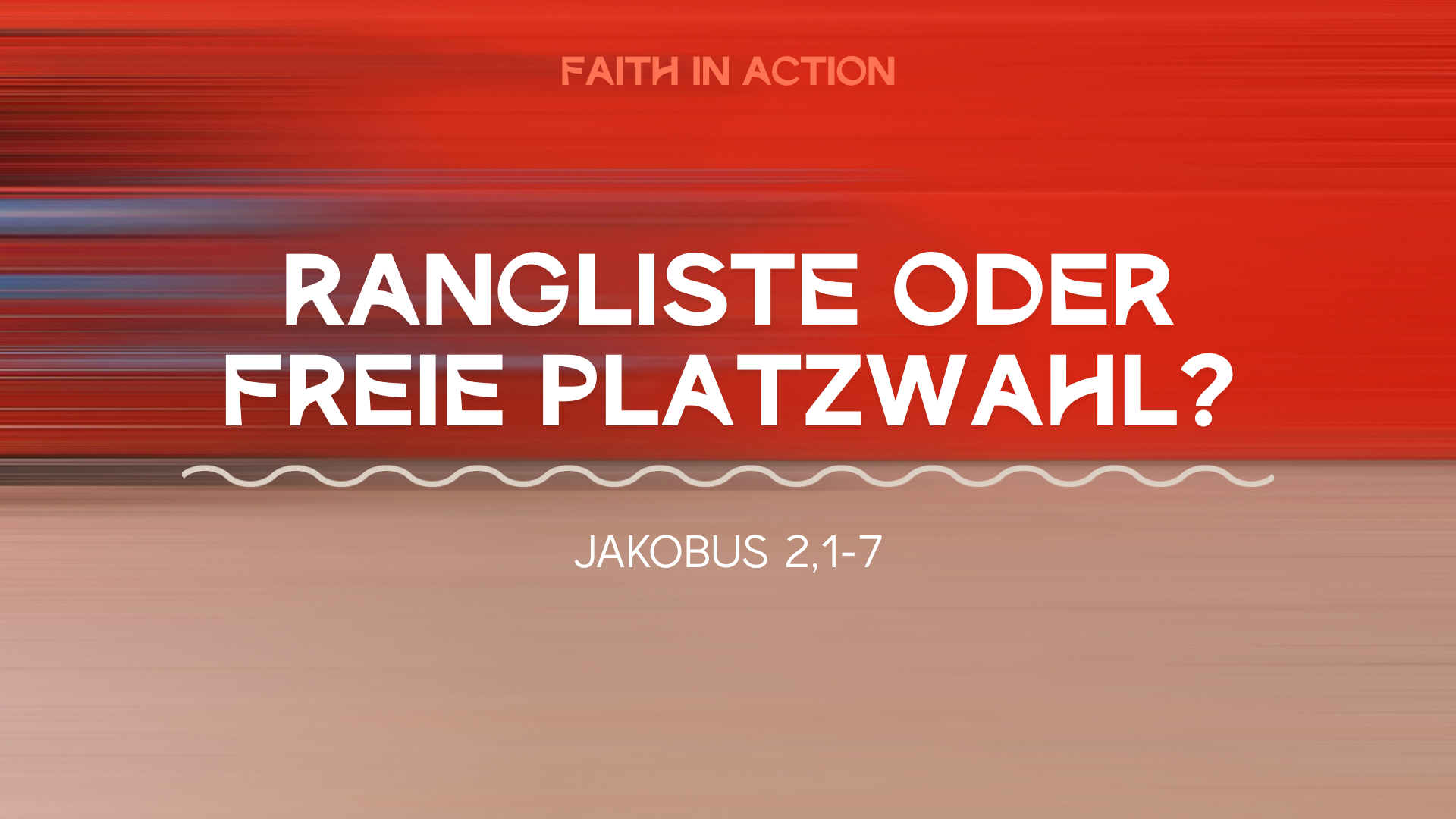 Faith in Action #1 Ranglist vs. Platzwahl