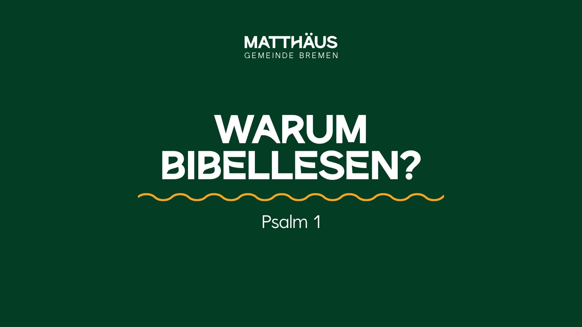 Warum Bibellesen?
