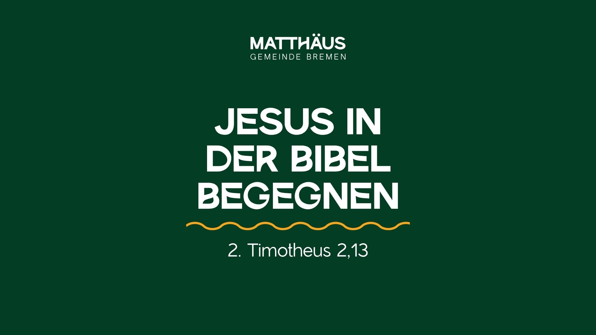 Jesus in der Bibel begegnen